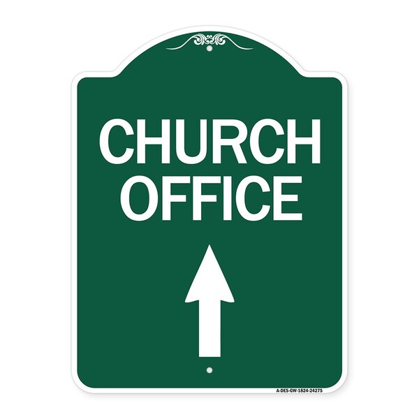 Church Office With Up Arrow, Green & White Aluminum Architectural Sign, 18" x 24", GW-1824-24275